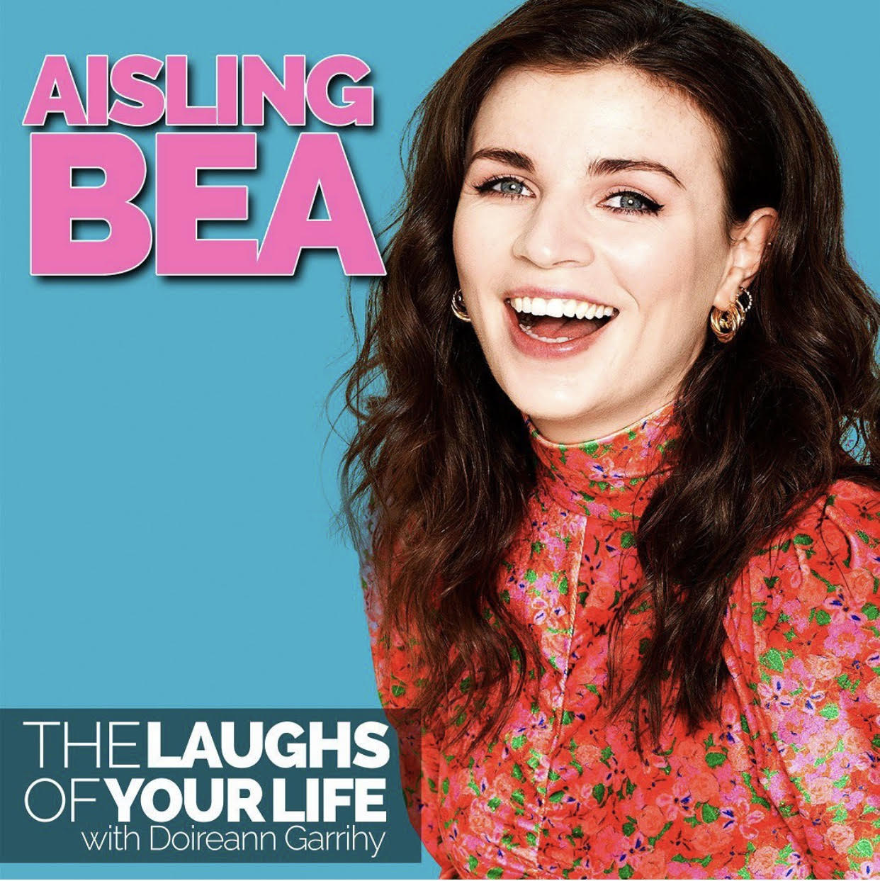 The Laughs of Your Life with Doireann Garrihy